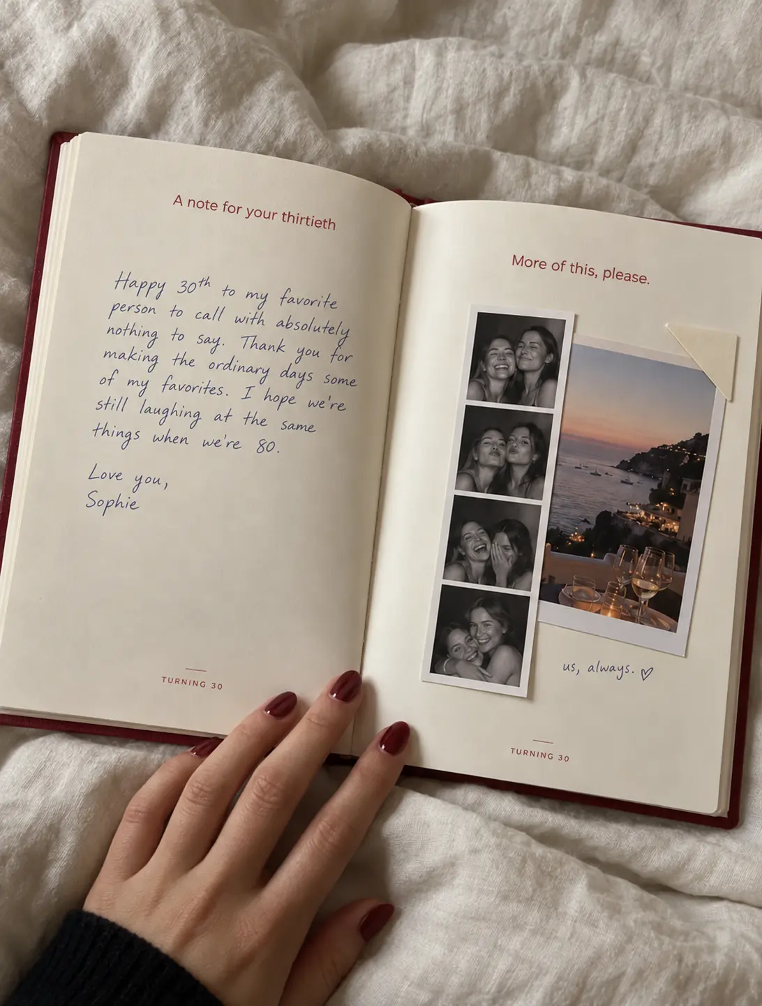 An open spread of the Turning 30 book with a handwritten note for her thirtieth and a photo strip of friends taped in